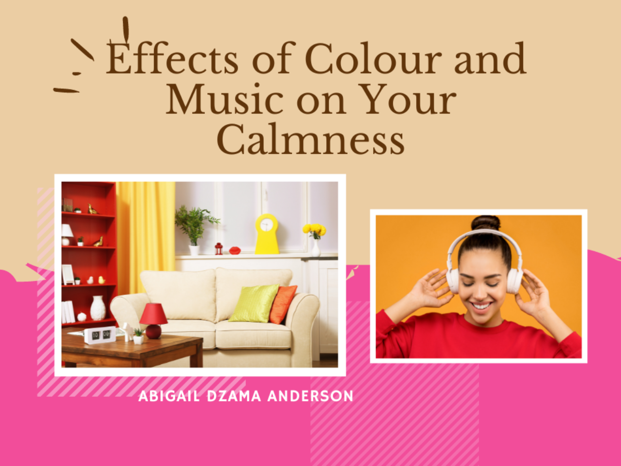 effects of colour and music on your calmness