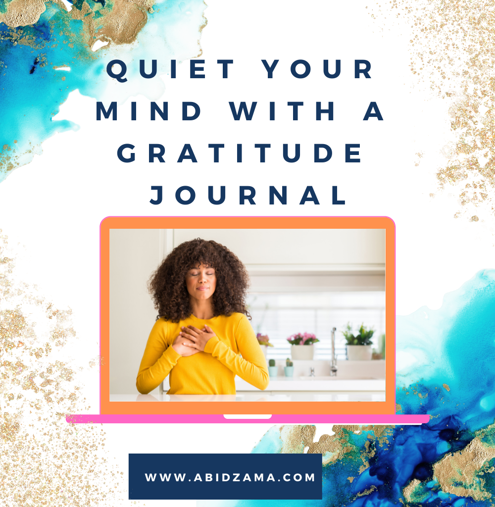 Quiet Your Mind With a Gratitude Journal